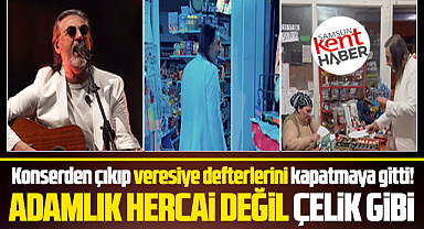 Çelik Samsun'da konser sonrası, veresiye defteri borçlarını ödedi