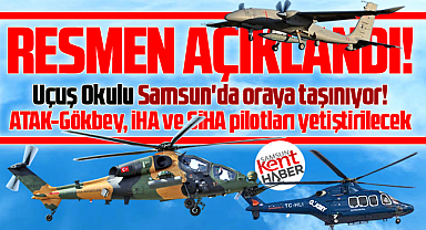 Samsun'da ATAK-Gökbey, İHA ve SİHA pilotları yetiştirilecek!
