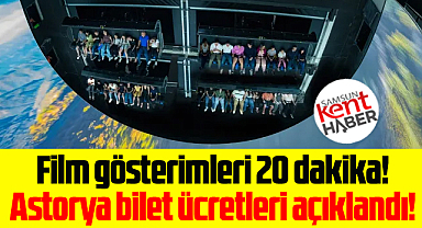 Samsun'da Flying Theater Astorya sinema giriş ücreti ne kadar?