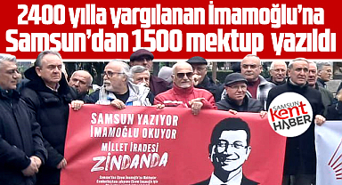 Samsun'dan Ekrem İmamoğlu'na CHP'liler 1500 mektup yazdı
