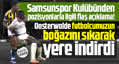 Samsunspor'dan Fenerbahçe maçındaki pozisyonlarla ilgili flaş açıklama!