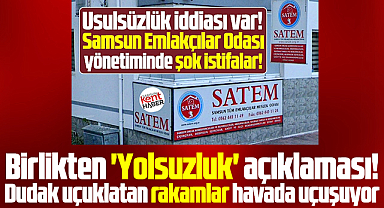 Samsun Emlakçılar Odasında yolsuzluk iddiası! İstifa çağrısı yapıldı