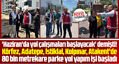 Samsun'da Atakum Belediyesi 5 mahallede parke yol yapım çalışması başlattı