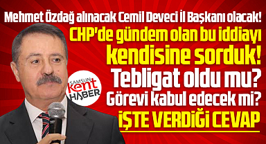 Samsun'da Cemil Deveci'den CHP İl Başkanı olacağı iddialarına flaş açıklama!