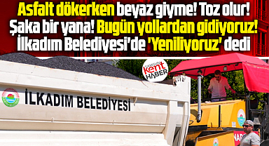 Samsun'da İlkadım Belediye Başkanı Kurnaz yolları yenilediklerini açıkladı