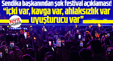 Samsun Kültür Yolu Festivali ile ilgili şok açıklama! İçki var, ahlaksızlık var!