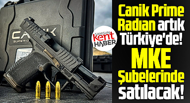 Canik Prime Radıan Türkiye'de! MKE Şubelerinde satılacak!