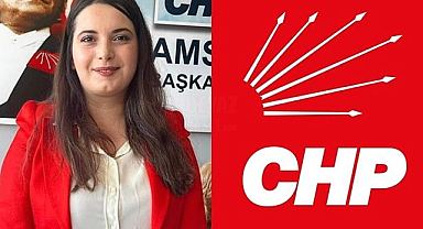 Samsun CHP'de İl Kadın Kolları Başkanı görevden alındı