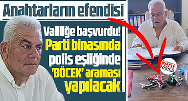 Samsun CHP İl binasında polisler ses dinleme cihazı böcek arayacak!