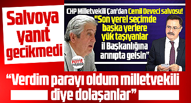 Samsun'da CHP'li Cemil Deveci'den, milletvekili Murat Çan'a yanıt