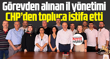 Samsun'da görevden alınan CHP İl Başkanı ve yönetimi, CHP'den istifa etti