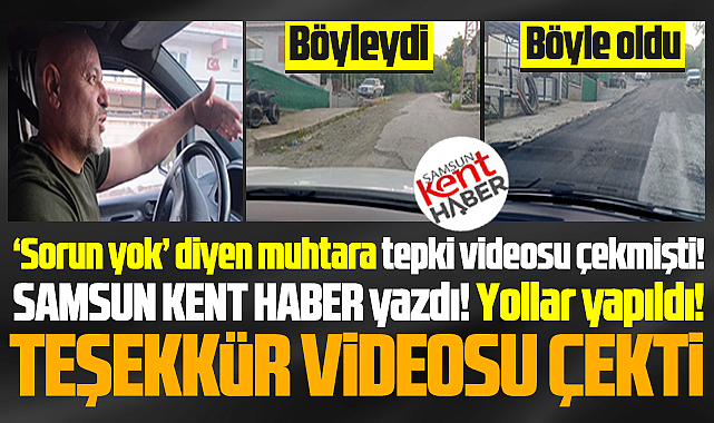 Samsun'da muhtara tepki gösteren vatandaş bu sefer teşekkür videosu çekti