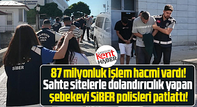 Samsun SİBER polisi 87 milyon işlem hacimli dolandırıcılık şebekesini çökertti