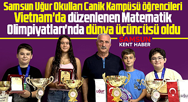 Samsun'u dünya 3. yaptılar! Uğur Okulları öğrencilerinden büyük başarı