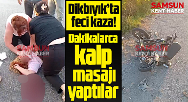Samsun'un Dikbıyık mevkisinde feci motosiklet kazası!