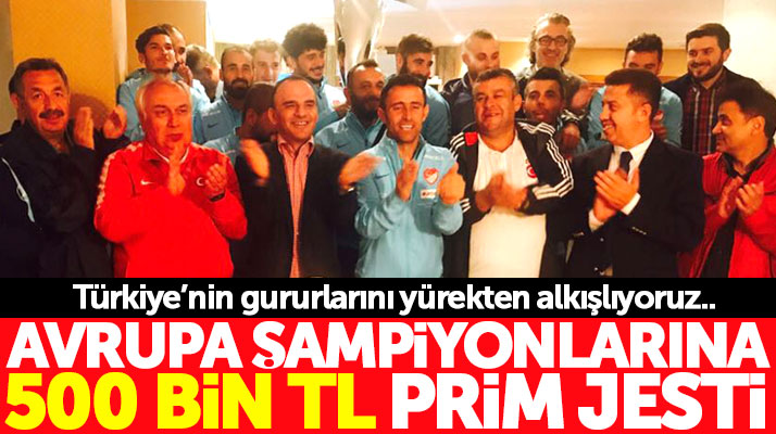 Galip Öztürk, Avrupa Şampiyonu olan Ampute Milli Takımına 500 bin TL prim verdi