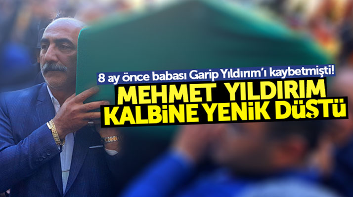 İşadamı Mehmet Yıldırım kalp krizi sonucu hayatını kaybetti