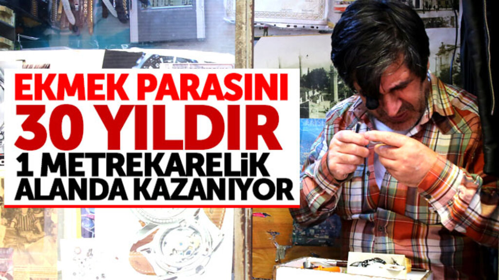 Samsun'da saat tamircisi Ali Candan 30 yıldır 1 metrekarelik alanda ekmeğini kazanıyor