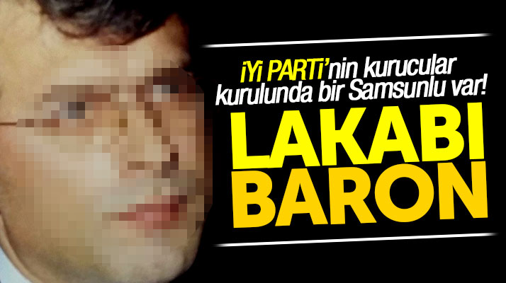 İyi Parti'nin kurucular kurulu üyeleri arasında bir Samsunlu var