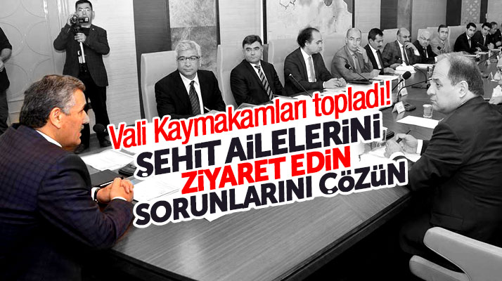 Samsun Valisinden, Kaymakamlara talimat: Şehit ailelerini ziyaret edin