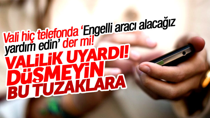 Samsun Valiliğinden telefon dolandırıcıları ile ilgili önemli uyarı