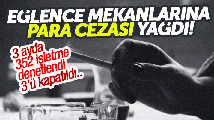 Samsun'un Atakum ilçesinde sigara içilen eğlence mekanlarına para cezası yağdı