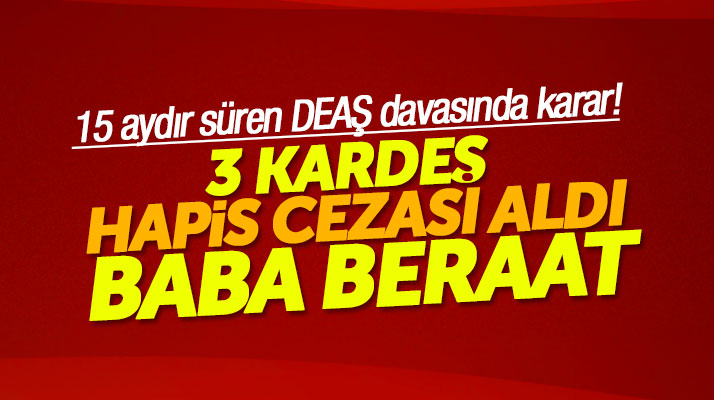 Samsun'da 15 aydır süren DEAŞ davasında tutuklu 3 kardeş hapis cezası aldı