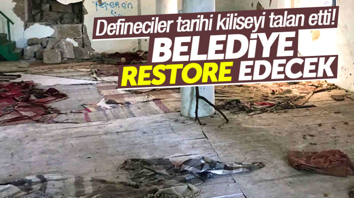 Samsun Tekkeköy'de definecilerin talan ettiği tarihi kilise restore edilecek