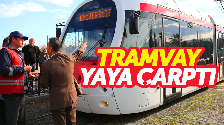 Samsun Cumhuriyet Meydanında tramvay yaşlı yayaya çarptı