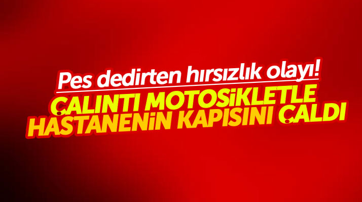 Samsun Bafra Devlet Hastanesinde pes dedirten hırsızlık olayı