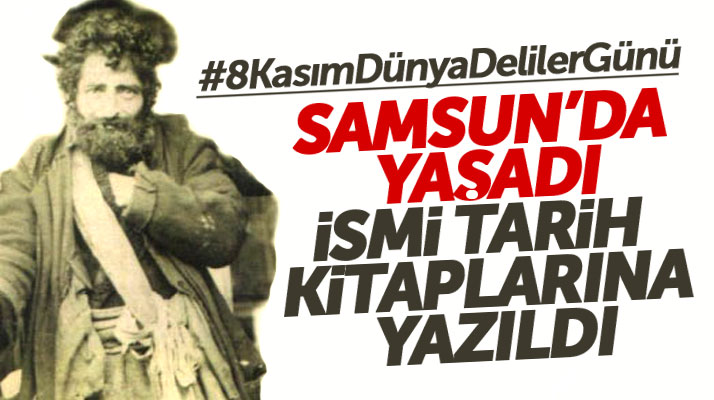 O Samsun'un en meşhur delisi