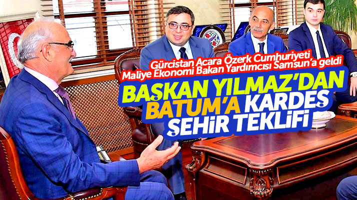 Samsun'dan Batum'a kardeş şehir teklifi