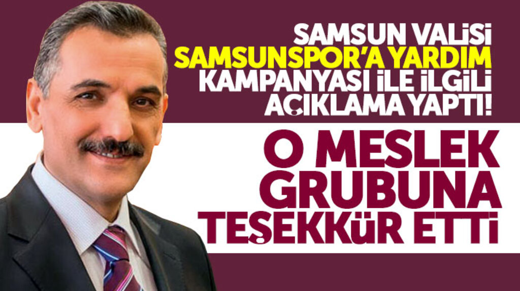 Samsun Valisi Kaymak, Samsunspor'a yardım kampanyasına destek veren basına teşekkür etti