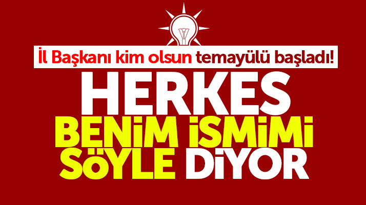 Samsun AK Parti İl Başkanı kim olsun temayülü başladı