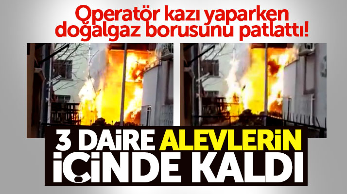Samsun'da doğalgaz borusu patladı, yangın çıktı!