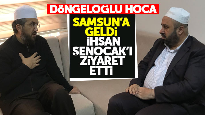Samsun'a gelen Ömer Döngeloğlu, İFAM kurucusu İhsan Şenocak'ı ziyaret etti