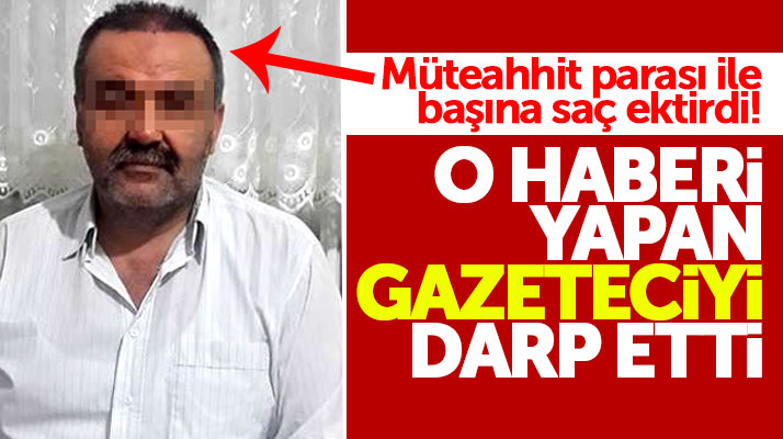 Samsun'da gazeteci Oktay Öztürk DSİ çalışanı tarafından darp edildi