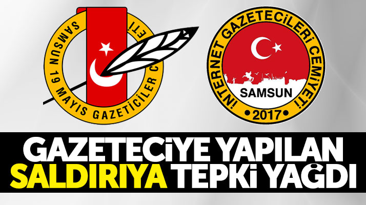 Samsun'da gazeteci Oktay Öztürk'e yapılan saldırıya tepki yağdı