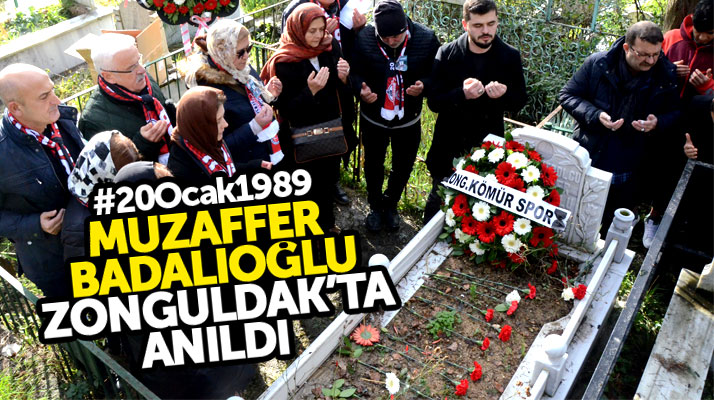 Muzaffer Badalıoğlu Zonguldak'ta mezarı başında dualarla anıldı