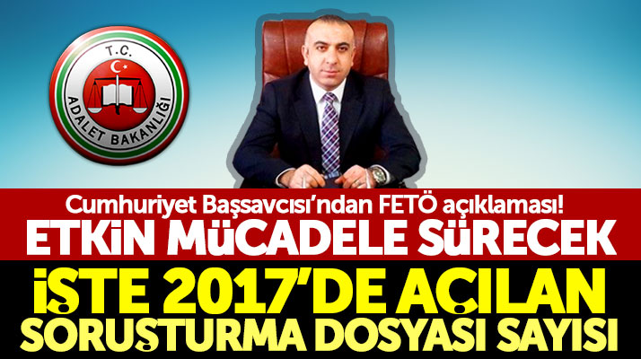 Samsun Çarşamba Cumhuriyet Başsavcısı Bülbül: FETÖ ile etkin mücadele sürecek