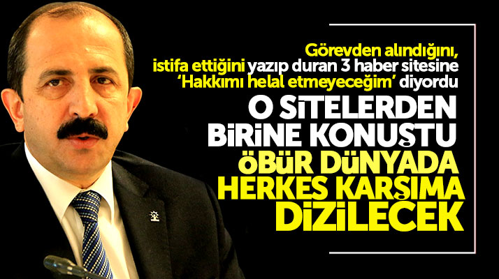 AK Parti Samsun İl Başkanlığı görevinden alınan Muharrem Göksel'den sert açıklama