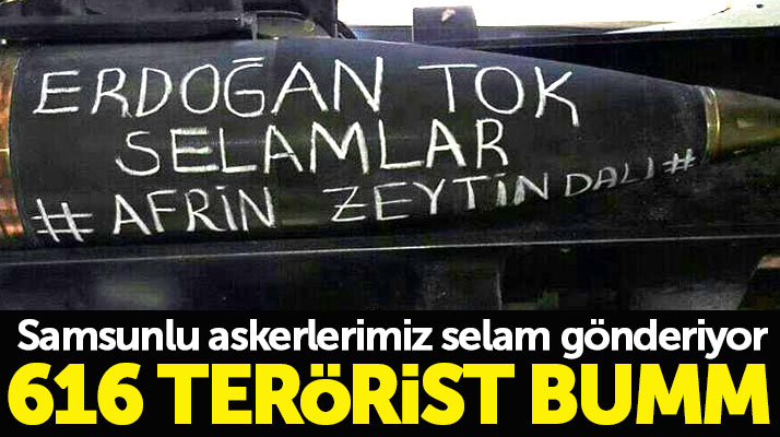 Samsunlu askerler Afrin'den obüs mermileri ile selam gönderiyor