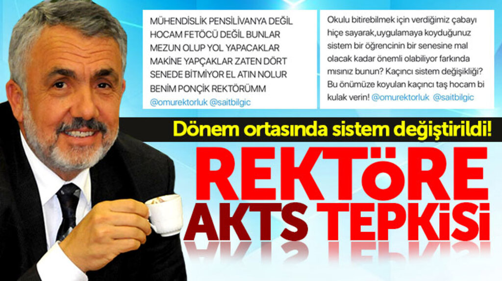 Samsun OMÜ'de AKTS sistemi değiştirildi, mühendislik öğrencileri rektöre tepki gösterdi