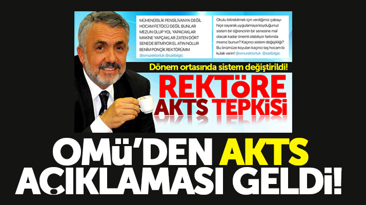 Samsun OMÜ Rektörlüğünden AKTS sistemi ile ilgili son dakika açıklaması