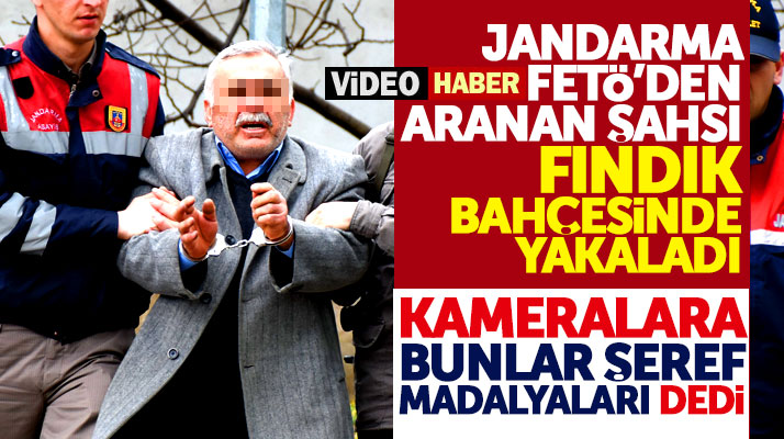 Samsun'da fındık bahçesinde yakalanan FETÖ şüphelisi basın mensuplarına beddua etti