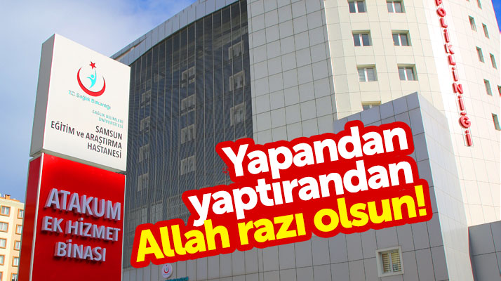 İshak Taşçı'ya Atakum Eğitim ve Araştırma Hastanesi Hizmet Binası teşekkürü