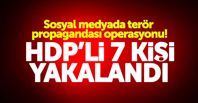 Samsun'da sosyal medyada terör propagandası yapan HDP'lilere operasyon