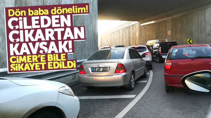 Samsun'da sürücüleri çileden çıkartan otogar kavşağı CİMER'e şikayet edildi