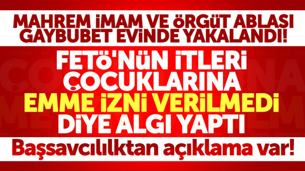 Samsun'da FETÖ'den gözaltına alınan annenin çocuklarına emme izni verilmedi iddiasına açıklama