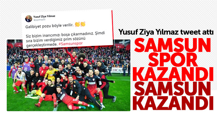 Yusuf Ziya Yılmaz Samsunspor'un Elazığspor galibiyeti pozunu paylaştı